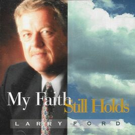 My Faith Still Holds